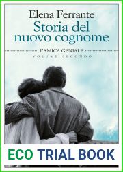Storia del nuovo cognome (L|amica geniale, #2)