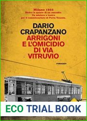 Arrigoni e l|omicidio di via Vitruvio: Milano 1953