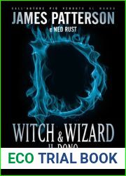Il Dono (Witch and Wizard, #2)