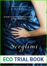 Sceglimi (Stark Trilogy, #2)
