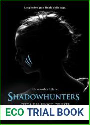Citta del Fuoco Celeste (Shadowhunters #6)