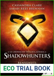 Benvenuti in Accademia (Tales from the Shadowhunter Academy, #1)