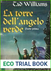 La torre dell|angelo verde: Parte prima (Ciclo delle spade, #3 Parte #1)