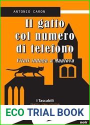 Il gatto col numero di telefono. Vitali indaga a Mantova