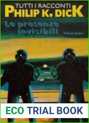Le presenze invisibili. Tutti i racconti. Vol. 4