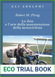 Lo Zen e l|arte della manutenzione della motocicletta