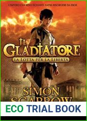 Il Gladiatore. La lotta per la liberta