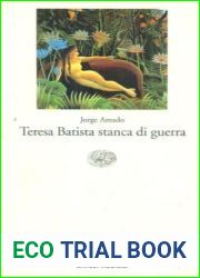 Teresa Batista stanca di guerra