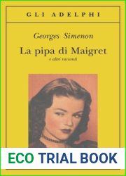 La pipa di Maigret e altri racconti