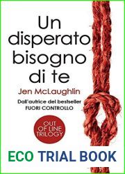 Un disperato bisogno di te
