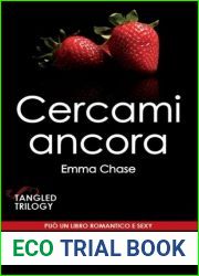 Cercami ancora (Tangled, #2)
