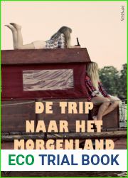 De trip naar het morgenland