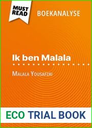 Ik ben Malala van Malala Yousafzai (Boekanalyse): Volledige analyse en gedetailleerde samenvatting van het werk (Dutch Edition)
