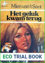 Het geluk kwam terug (Dutch Edition)