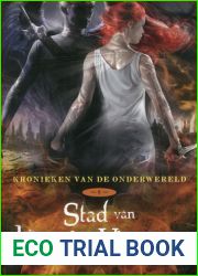 Stad van Hemelse Vlammen (Kronieken van de Onderwereld, #6)