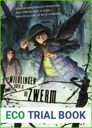 De Wildlingen Boek 2: De zwerm (Dutch Edition)