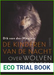 De kinderen van de nacht: over wolven en mensen
