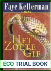 Het zoete gif (Peter Decker Rina Lazarus #10)