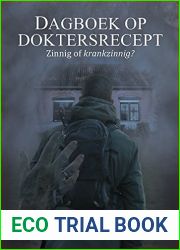 Dagboek op doktersrecept (Dutch Edition)
