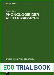 Phonologie der Alltagssprache: Eine Untersuchung zur Standard Dialekt-Variation am Beispiel der Konstanzer Stadtsprache (Studia Linguistica Germanica, 28) (German Edition)