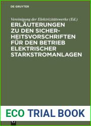 Erlauterungen zu den Sicherheitsvorschriften fur den Betrieb elektrischer Starkstromanlagen