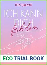 Ich kann dich fuhlen (Fort Lake, #1)