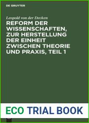Reform der Wissenschaften, zur Herstellung der Einheit zwischen Theorie und Praxis, Teil 1 (German Edition)