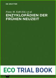 Enzyklopadien der fruhen Neuzeit: Beitrage zu ihrer Erforschung