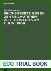 Reichsgesetz gegen den unlauteren Wettbewerb vom 7. Juni 1909: Nebst den in Betracht kommenden Bestimmungen des BGB., WZG. und HGB. (German Edition)