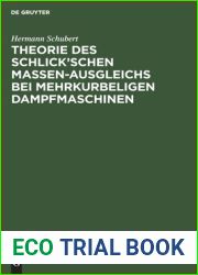 Theorie des Schlick|schen Massen-Ausgleichs bei mehrkurbeligen Dampfmaschinen (German Edition)