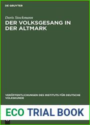 Der Volksgesang in der Altmark: Von der Mitte des 19. bis zur Mitte des 20. Jahrhunderts (Veroffentlichungen des Instituts fur Deutsche Volkskunde, 29) (German Edition)