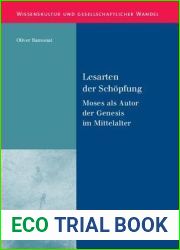 Lesarten der Schopfung: Moses als Autor der Genesis im Mittelalter (Wissenskultur und gesellschaftlicher Wandel, 36) (German Edition)
