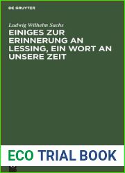 Einiges zur Erinnerung an Lessing, ein Wort an unsere Zeit: Ein Vortrag gehalten in der deutschen Gesselschaft zu Konigsberg am preussischen Kronungsfeste 1839 (German Edition)