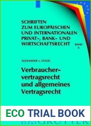 Verbrauchervertragsrecht Und Allgemeines Vertragsrecht: Fragen Der Koh?renz in Europa