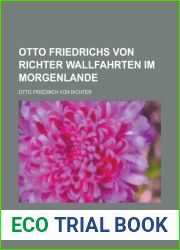 Otto Friedrichs Von Richter Wallfahrten Im Morgenlande