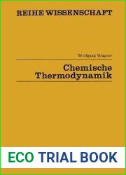 Chemische Thermodynamik (Reihe Wissenschaft) (German Edition)