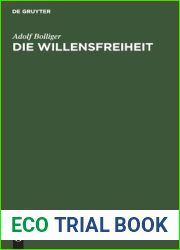 Die Willensfreiheit: Eine neue Antwort auf eine alte Frage (German Edition)
