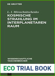 Kosmische Strahlung im Interplanetaren Raum (Wissenschaftliche Taschenbucher, 244) (German Edition)