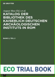 Katalog der Bibliothek des Kaiserlich Deutschen Archaologischen Instituts in Rom. Band 2, Teil 2 (German Edition)