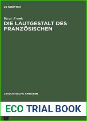 Die Lautgestalt des Franzosischen: Typologische Untersuchungen (Linguistische Arbeiten, 341) (German Edition)
