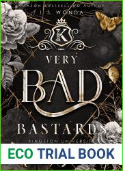 Very Bad Bastards (Kingston University, #6)