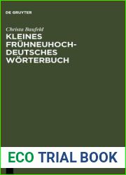 Kleines Fruhneuhochdeutsches Worterbuch: Lexik Aus Dichtung Und Fachliteratur Des Fruhneuhochdeutschen