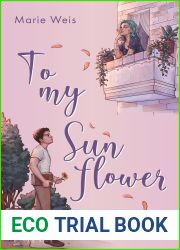 To My Sunflower