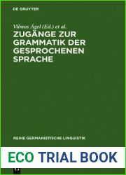 Zugange zur Grammatik der gesprochenen Sprache