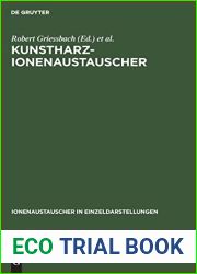 Kunstharz-Ionenaustauscher: Plenar- und Diskussionsvortrage des vom 4. bis 7. Juni 1968 in Leipzig veranstalteten Symposiums and quot;30 Jahre … in Einzeldarstellungen, 8) (German Edition)
