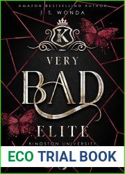 Very Bad Elite (Kingston University, #2)