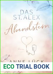 Abendstern (Das St. Alex, #3)
