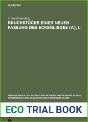 Bruchstucke einer neuen Fassung des Eckenliedes , I.