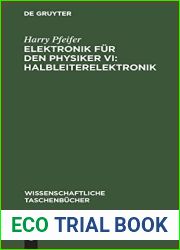 Elektronik fur den Physiker VI: Halbleiterelektronik (Wissenschaftliche Taschenbucher, 43) (German Edition)