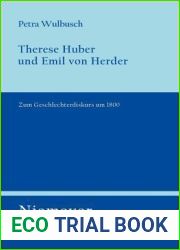 Therese Huber und Emil von Herder: Zum Geschlechterdiskurs um 1800 (Untersuchungen zur deutschen Literaturgeschichte, 124) (German Edition)